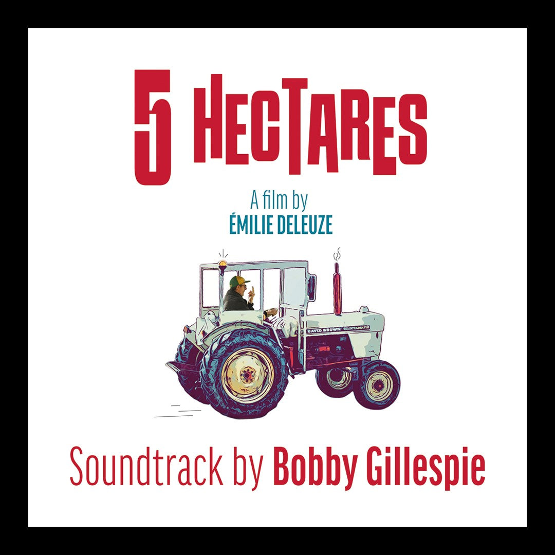 Bobby Gillespie - 5 Hectares - CD